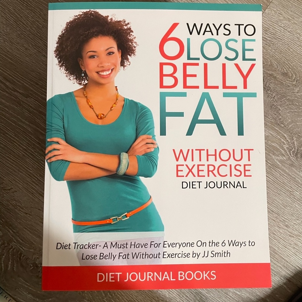 📚6 Ways To Lose Body Fat Without Exercise Journal by JJ Smith
